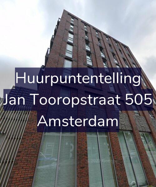 Foto gevel Huurpuntentelling voor Jan Tooropstraat 505, Amsterdam