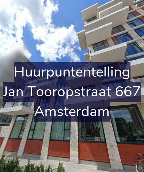 Foto gevel Huurpuntentelling voor Jan Tooropstraat 667, Amsterdam