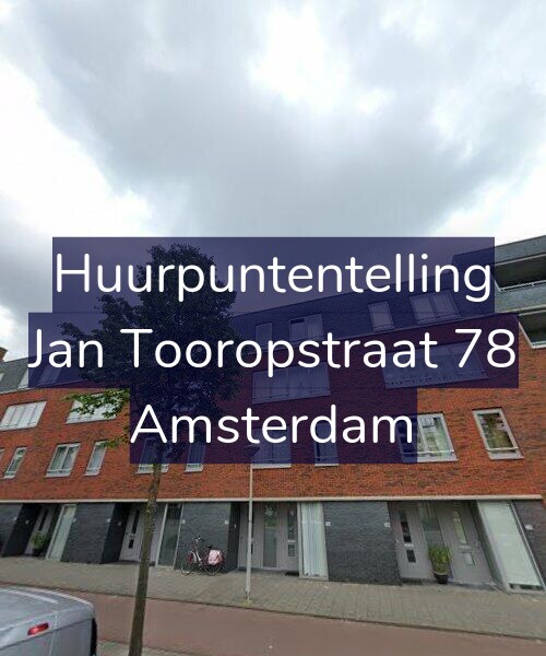 Foto gevel Huurpuntentelling voor Jan Tooropstraat 78, Amsterdam
