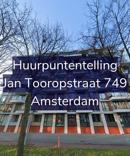 Foto gevel Huurpuntentelling voor Jan Tooropstraat 749, Amsterdam