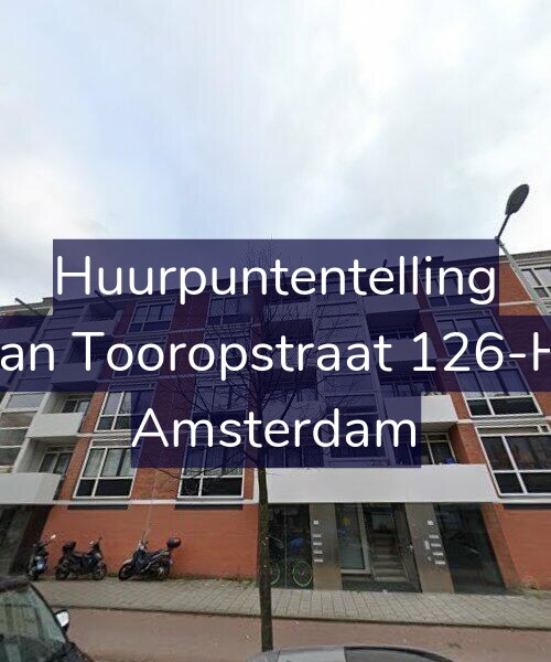 Foto gevel Huurpuntentelling voor Jan Tooropstraat 126-H, Amsterdam