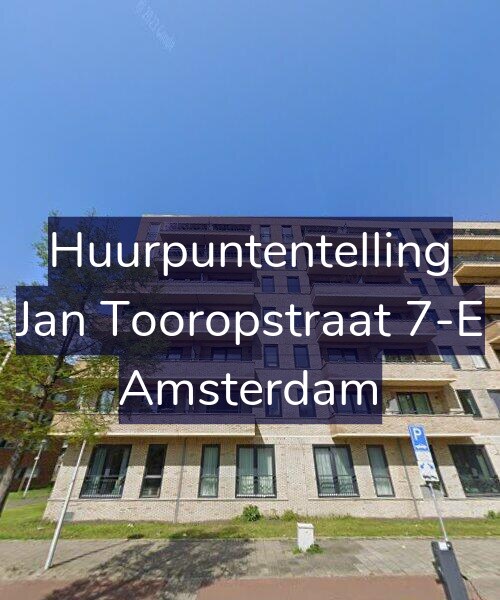 Foto gevel Huurpuntentelling voor Jan Tooropstraat 7-E, Amsterdam