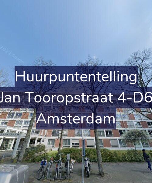 Foto gevel Huurpuntentelling voor Jan Tooropstraat 4-D6, Amsterdam