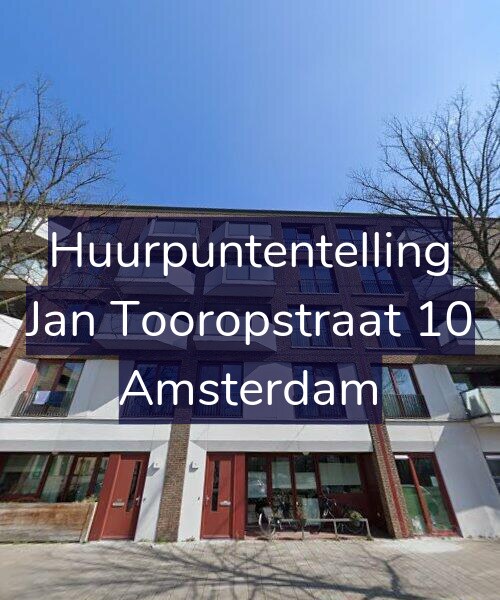 Foto gevel Huurpuntentelling voor Jan Tooropstraat 10, Amsterdam