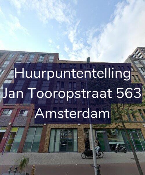 Foto gevel Huurpuntentelling voor Jan Tooropstraat 563, Amsterdam