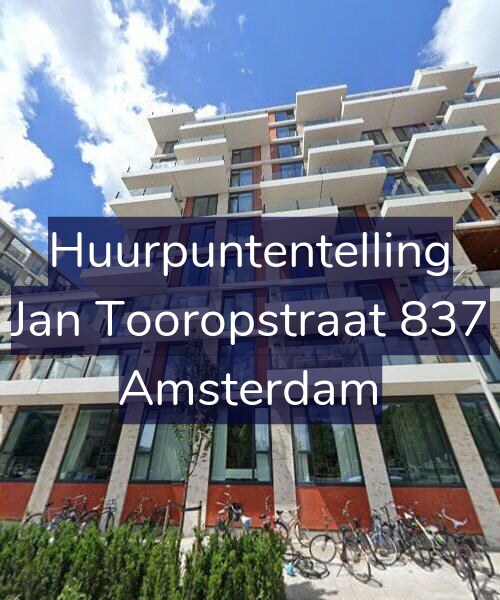 Foto gevel Huurpuntentelling voor Jan Tooropstraat 837, Amsterdam