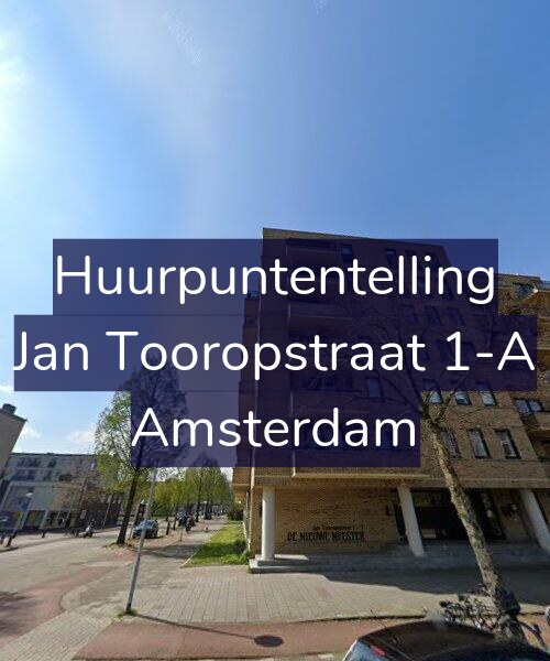 Foto gevel Huurpuntentelling voor Jan Tooropstraat 1-A, Amsterdam