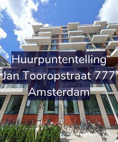 Foto gevel Huurpuntentelling voor Jan Tooropstraat 777, Amsterdam