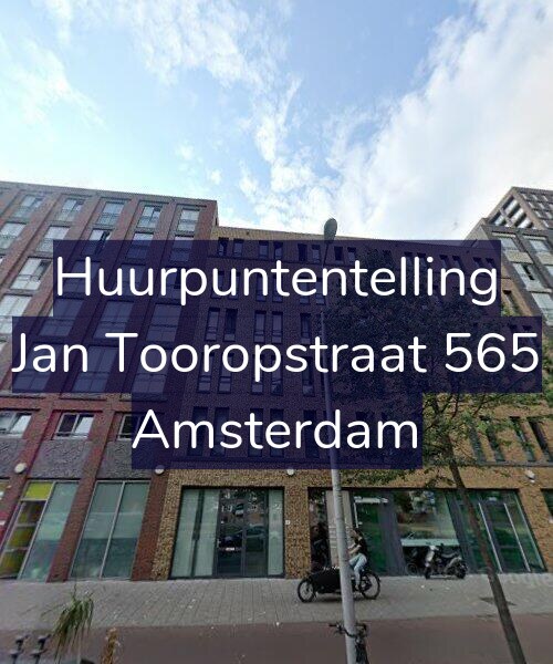 Foto gevel Huurpuntentelling voor Jan Tooropstraat 565, Amsterdam