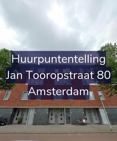 Foto gevel Huurpuntentelling voor Jan Tooropstraat 80, Amsterdam