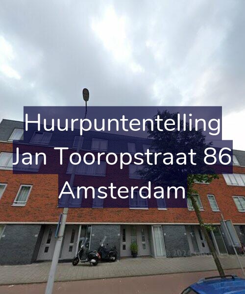 Foto gevel Huurpuntentelling voor Jan Tooropstraat 86, Amsterdam