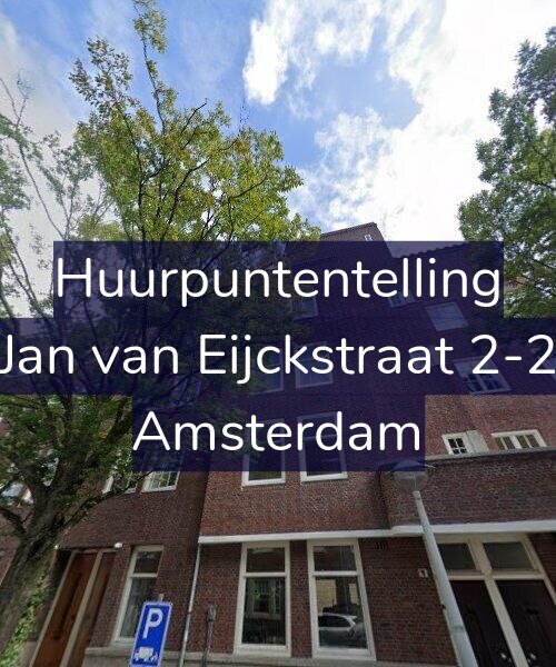 Foto gevel Huurpuntentelling voor Jan van Eijckstraat 2-2, Amsterdam