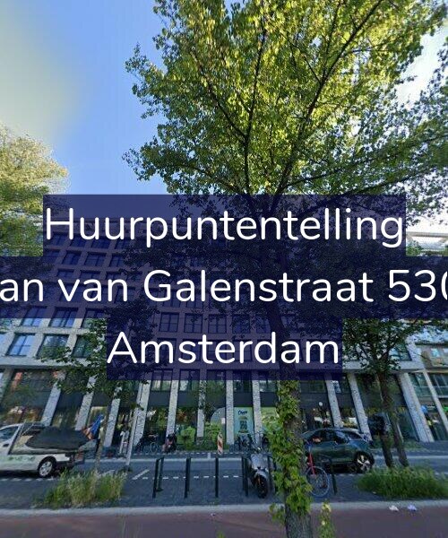 Foto gevel Huurpuntentelling voor Jan van Galenstraat 530, Amsterdam