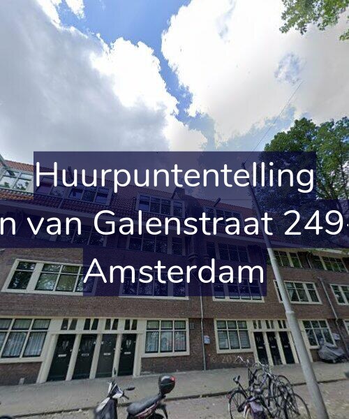 Foto gevel Huurpuntentelling voor Jan van Galenstraat 249-3, Amsterdam