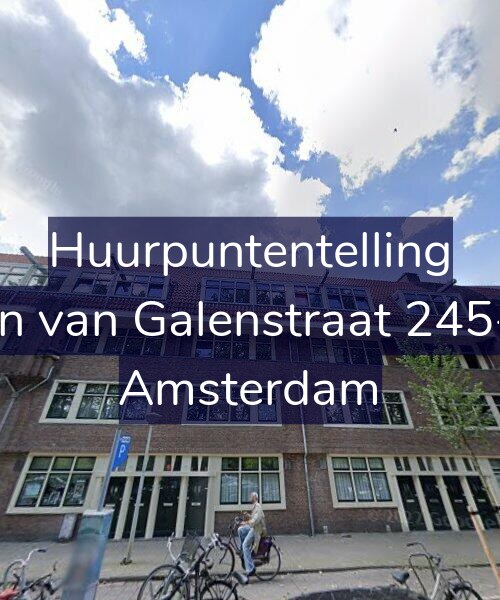 Foto gevel Huurpuntentelling voor Jan van Galenstraat 245-2, Amsterdam