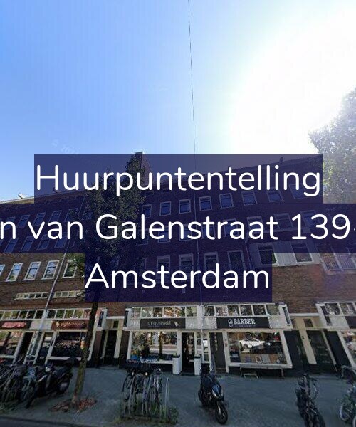 Foto gevel Huurpuntentelling voor Jan van Galenstraat 139-3, Amsterdam