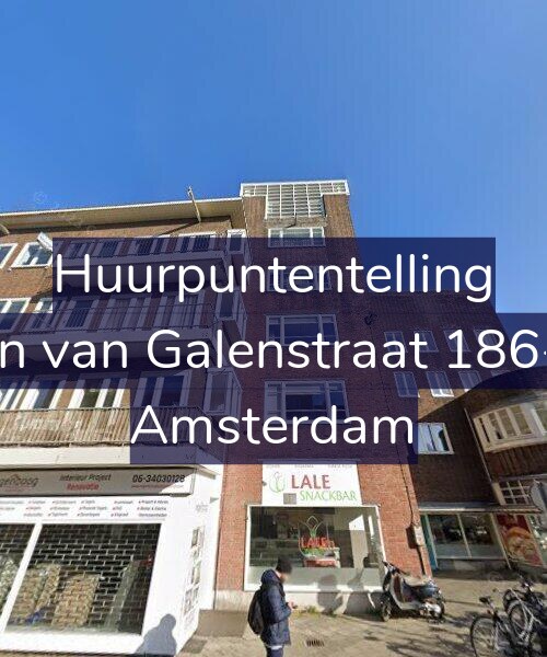 Foto gevel Huurpuntentelling voor Jan van Galenstraat 186-2, Amsterdam
