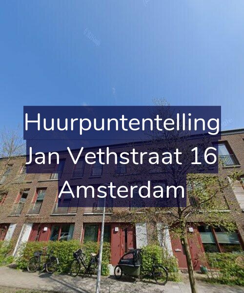 Foto gevel Huurpuntentelling voor Jan Vethstraat 16, Amsterdam