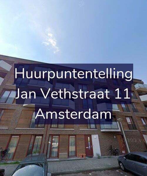Foto gevel Huurpuntentelling voor Jan Vethstraat 11, Amsterdam
