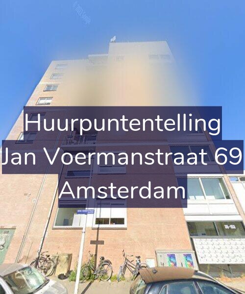 Foto gevel Huurpuntentelling voor Jan Voermanstraat 69, Amsterdam