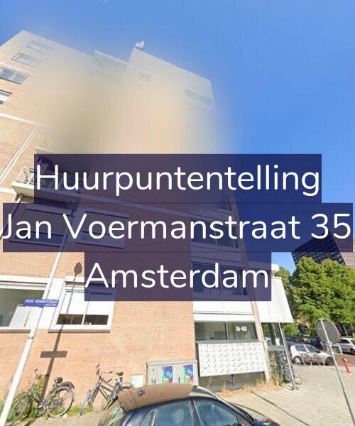 Foto gevel Huurpuntentelling voor Jan Voermanstraat 35, Amsterdam