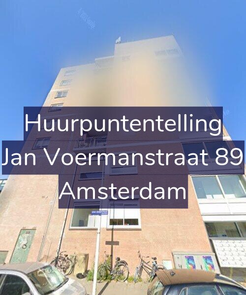 Foto gevel Huurpuntentelling voor Jan Voermanstraat 89, Amsterdam