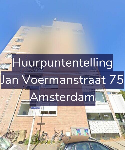 Foto gevel Huurpuntentelling voor Jan Voermanstraat 75, Amsterdam