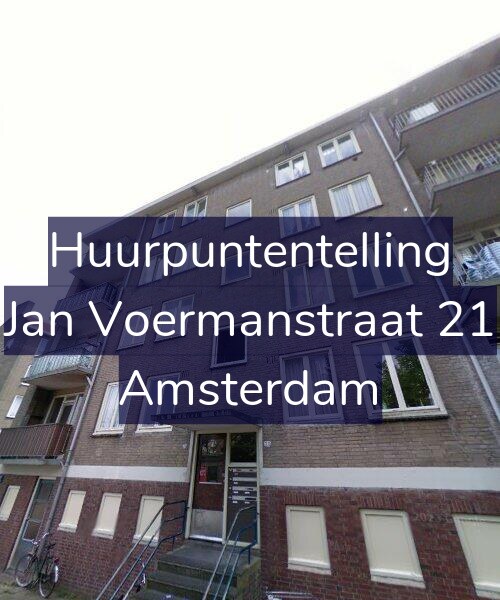 Foto gevel Huurpuntentelling voor Jan Voermanstraat 21, Amsterdam