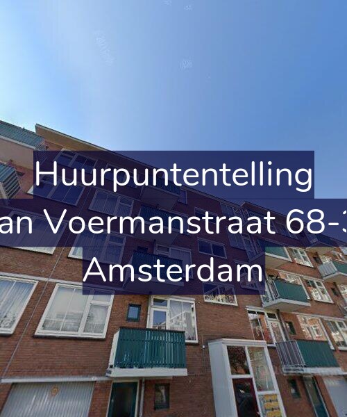 Foto gevel Huurpuntentelling voor Jan Voermanstraat 68-3, Amsterdam