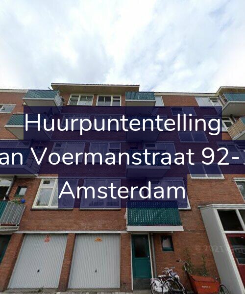 Foto gevel Huurpuntentelling voor Jan Voermanstraat 92-1, Amsterdam