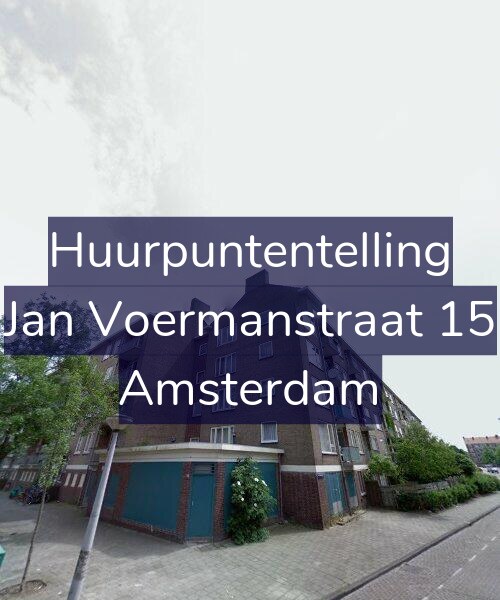Foto gevel Huurpuntentelling voor Jan Voermanstraat 15, Amsterdam
