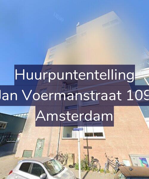 Foto gevel Huurpuntentelling voor Jan Voermanstraat 109, Amsterdam