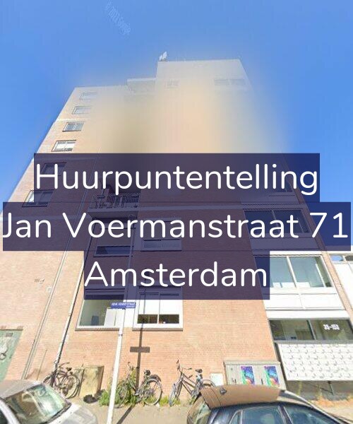 Foto gevel Huurpuntentelling voor Jan Voermanstraat 71, Amsterdam