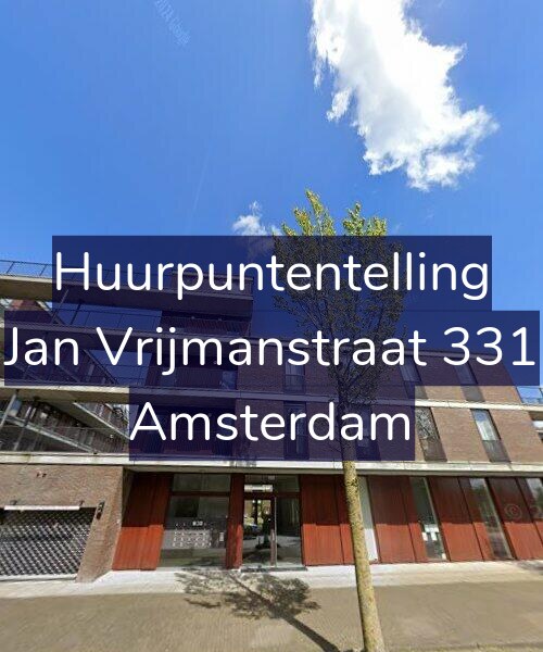 Foto gevel Huurpuntentelling voor Jan Vrijmanstraat 331, Amsterdam