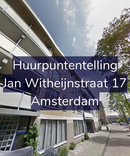 Foto gevel Huurpuntentelling voor Jan Witheijnstraat 17, Amsterdam