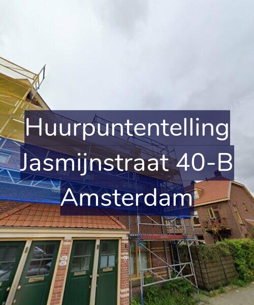 Foto gevel Huurpuntentelling voor Jasmijnstraat 40-B, Amsterdam