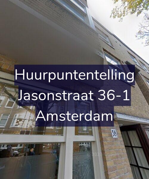 Foto gevel Huurpuntentelling voor Jasonstraat 36-1, Amsterdam