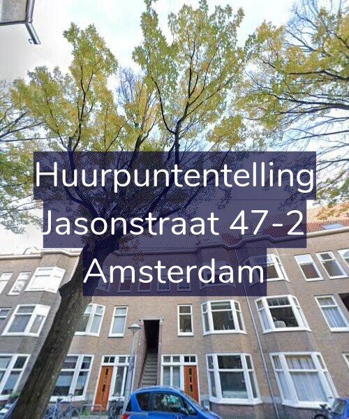 Foto gevel Huurpuntentelling voor Jasonstraat 47-2, Amsterdam