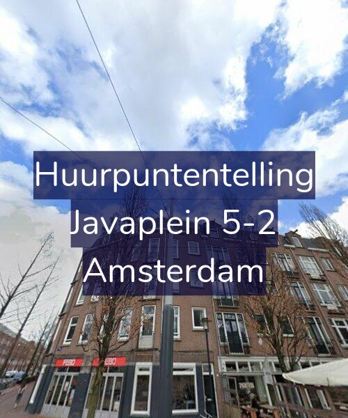 Foto gevel Huurpuntentelling voor Javaplein 5-2, Amsterdam