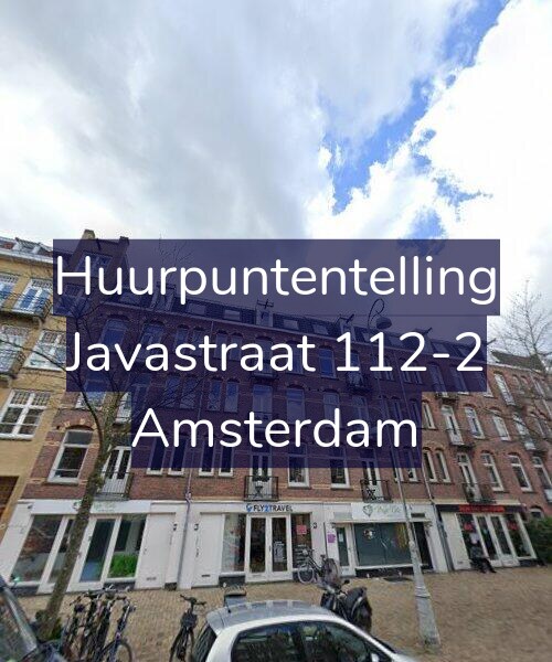 Foto gevel Huurpuntentelling voor Javastraat 112-2, Amsterdam