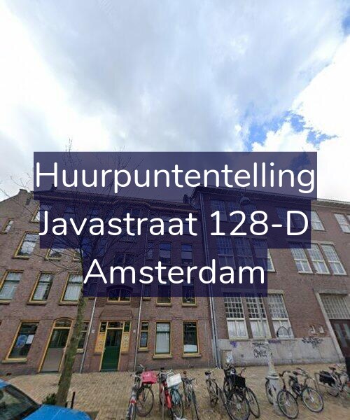 Foto gevel Huurpuntentelling voor Javastraat 128-D, Amsterdam