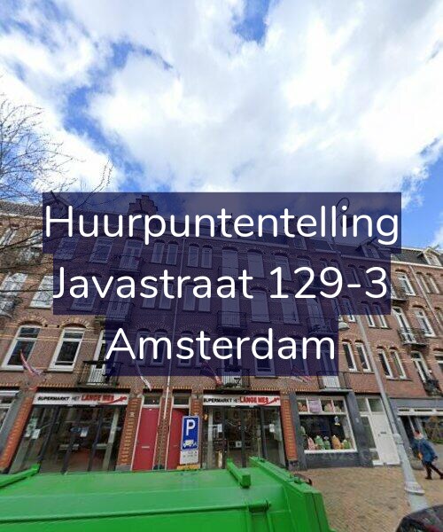 Foto gevel Huurpuntentelling voor Javastraat 129-3, Amsterdam