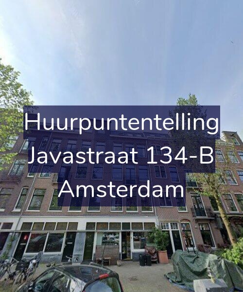 Foto gevel Huurpuntentelling voor Javastraat 134-B, Amsterdam