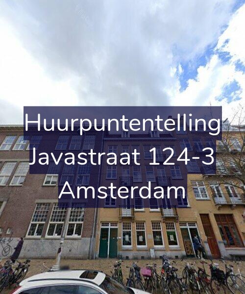Foto gevel Huurpuntentelling voor Javastraat 124-3, Amsterdam