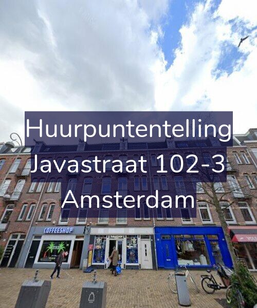 Foto gevel Huurpuntentelling voor Javastraat 102-3, Amsterdam
