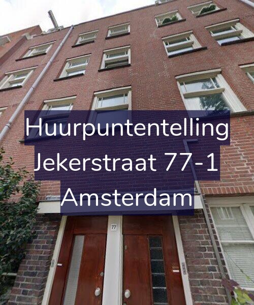 Foto gevel Huurpuntentelling voor Jekerstraat 77-1, Amsterdam