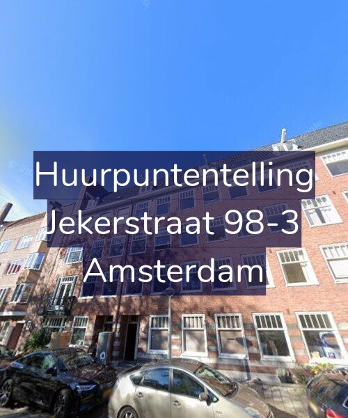 Foto gevel Huurpuntentelling voor Jekerstraat 98-3, Amsterdam