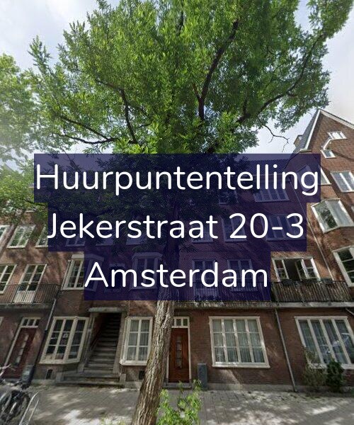 Foto gevel Huurpuntentelling voor Jekerstraat 20-3, Amsterdam