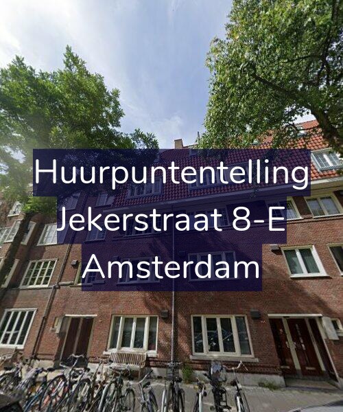 Foto gevel Huurpuntentelling voor Jekerstraat 8-E, Amsterdam