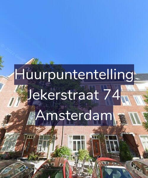 Foto gevel Huurpuntentelling voor Jekerstraat 74, Amsterdam